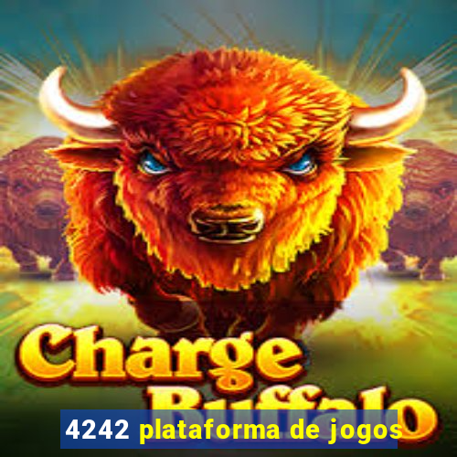 4242 plataforma de jogos